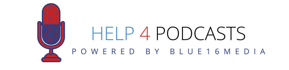 Help 4 Podcasts
